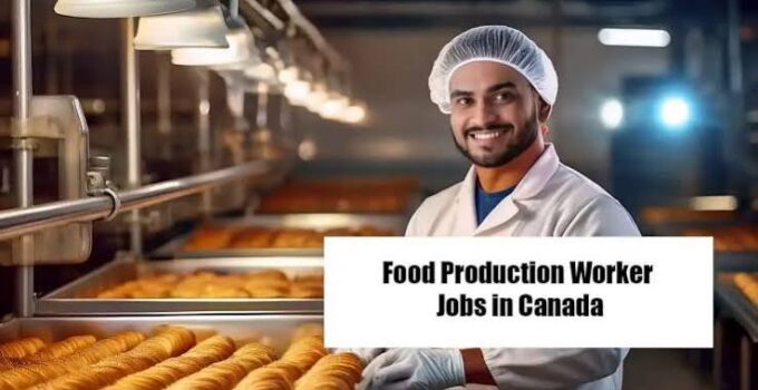 Food Processing Jobs in Canada for Foreigners – Earn Up to $55,000 (2026)